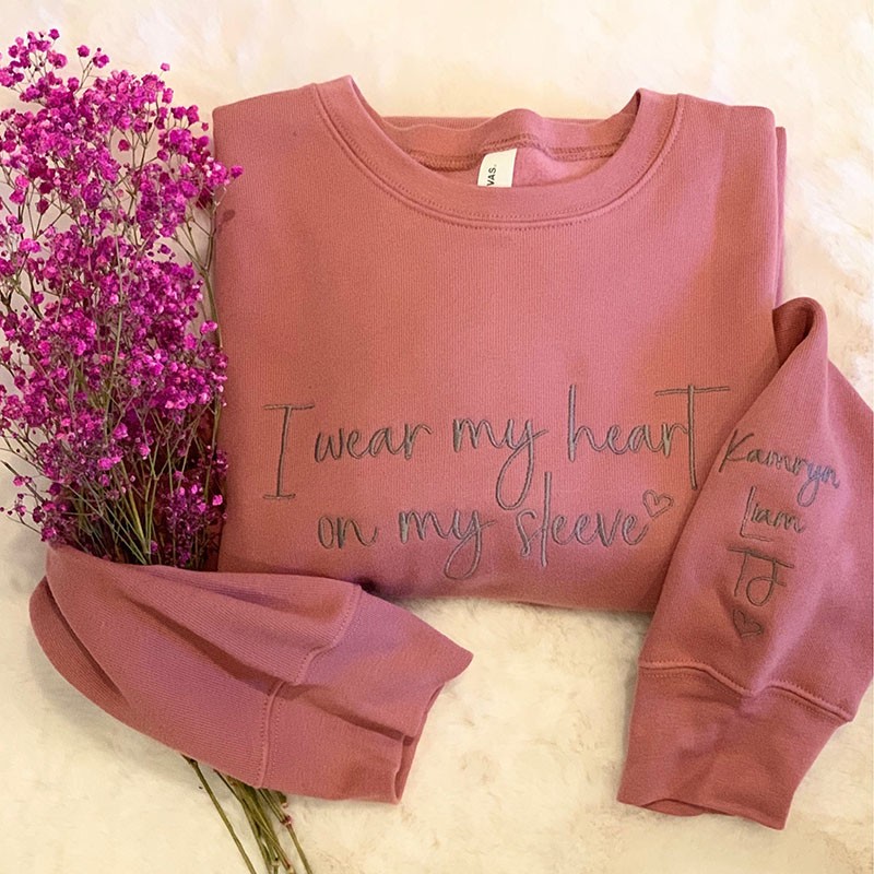 Personalised Embroidered I Wear My Heart On My Sleeve Sweatshirt Gift for Mum